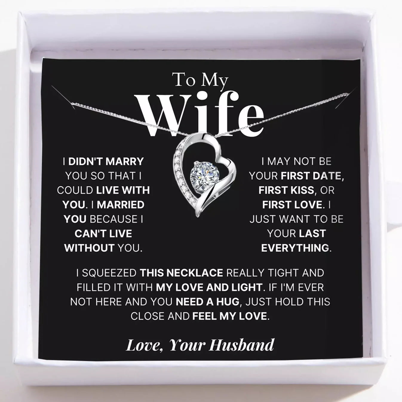 To My Wife – Love Heart Necklace – Your Last Everything