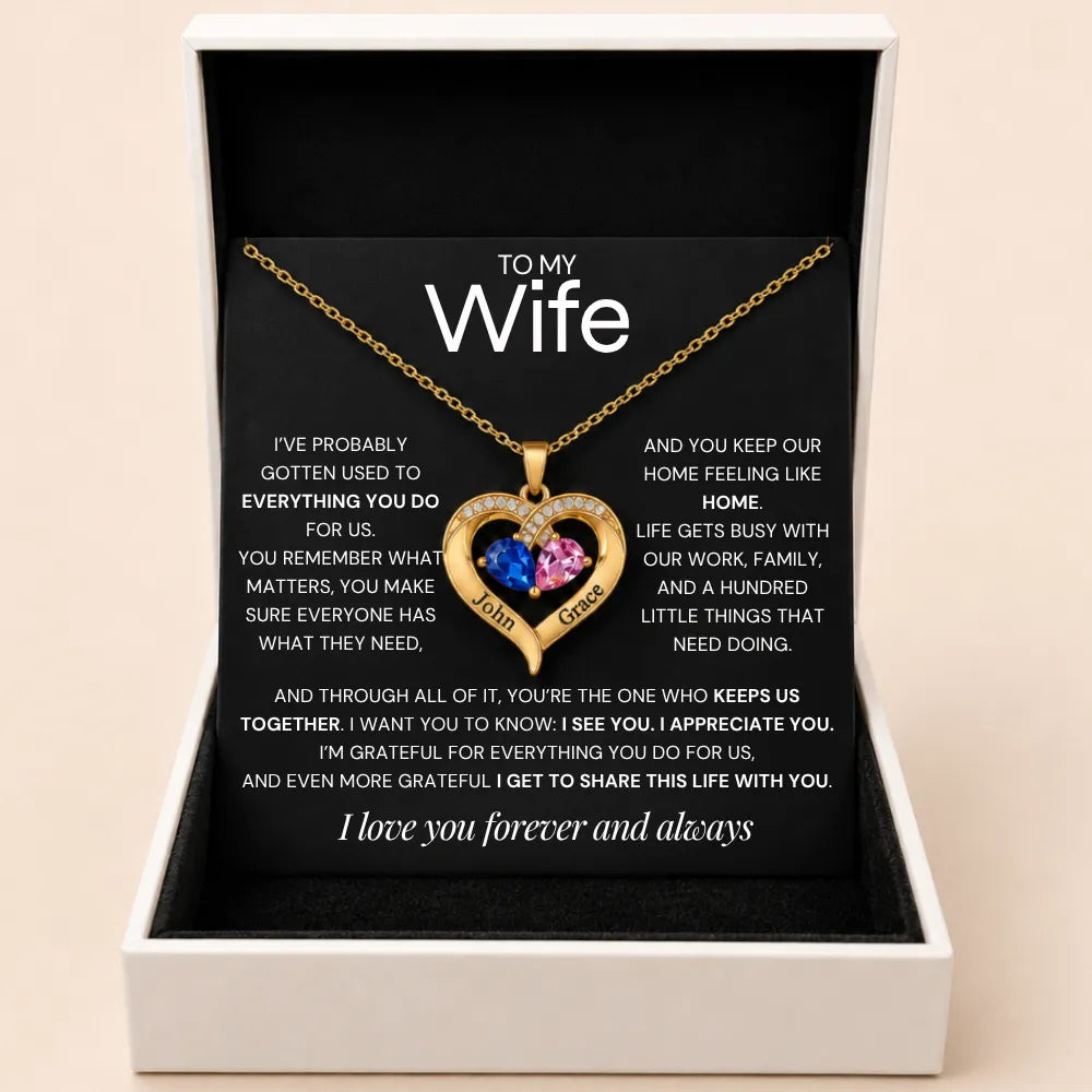 Together Forever Birthstone Heart Necklace For Wife - One Who Keeps Us Together