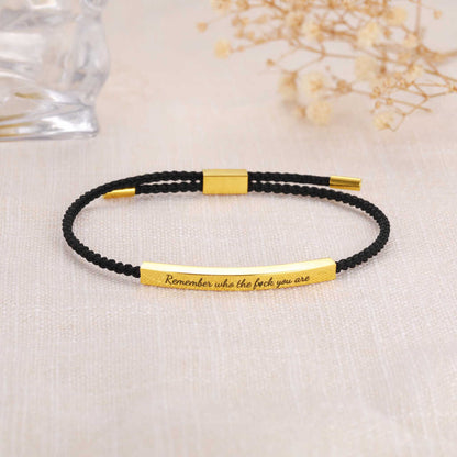 Remember Who The F*ck You Are – Tube Bracelet