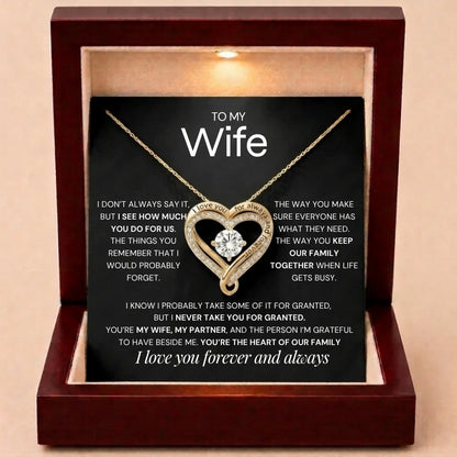 Forever & Always Heart Necklace - Never Take You For Granted