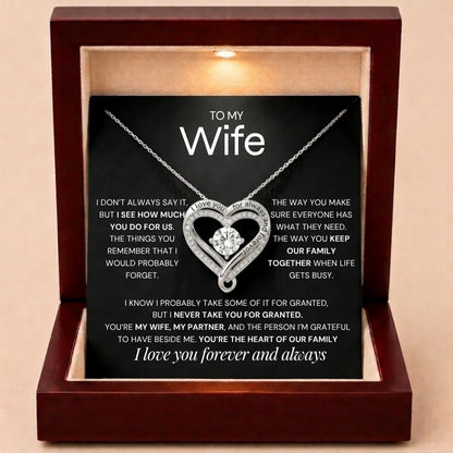 Forever & Always Heart Necklace - Never Take You For Granted