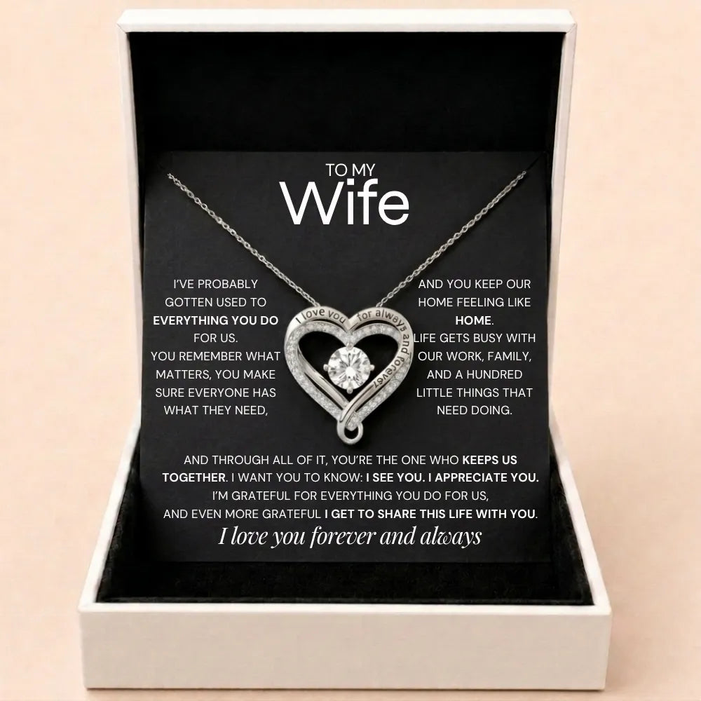 Forever & Always Heart Necklace - One Who Keeps Us Together