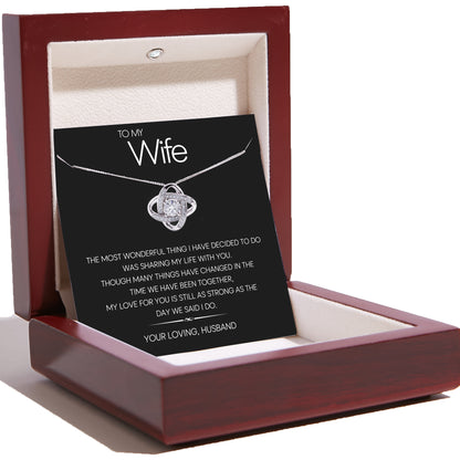 To My Wife Love Knot Necklace – The Most Wonderful Thing