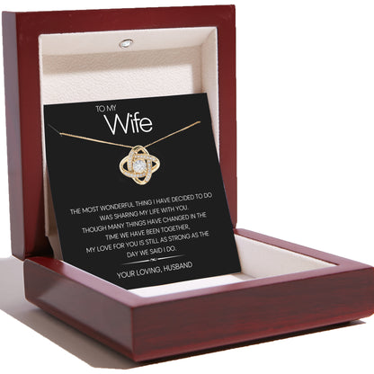 To My Wife Love Knot Necklace – The Most Wonderful Thing