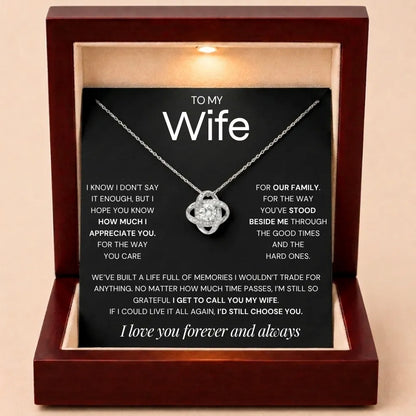 Love Knot Necklace To My Wife - Grateful To Call You My Wife