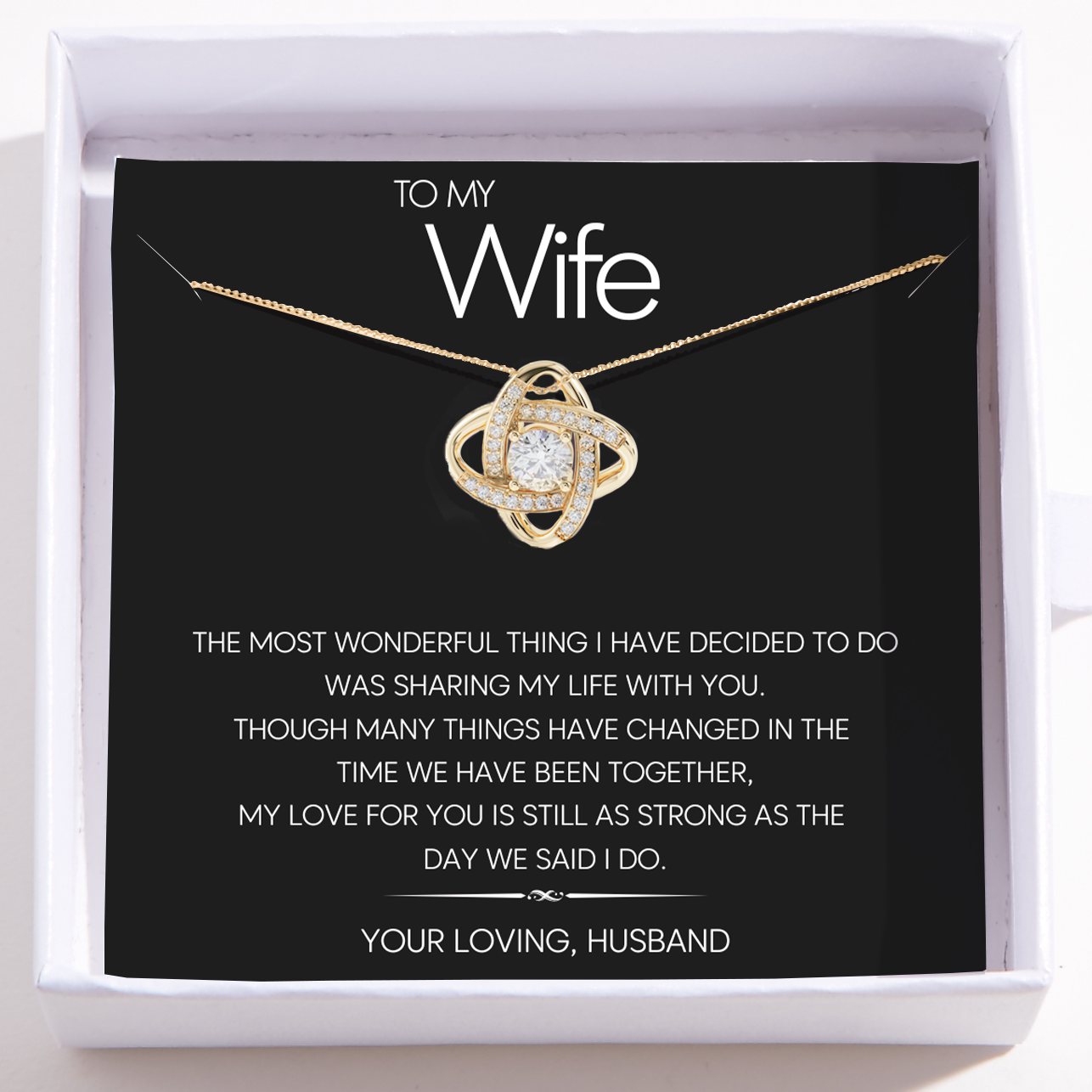 To My Wife Love Knot Necklace – The Most Wonderful Thing