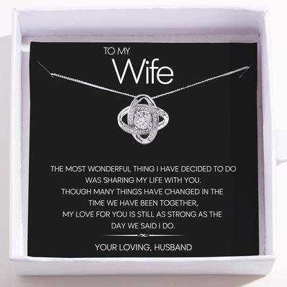 To My Wife Love Knot Necklace – The Most Wonderful Thing