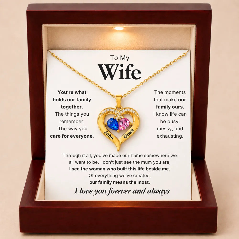 Together Forever Birthstone Heart Necklace For Wife - You Hold Us Together