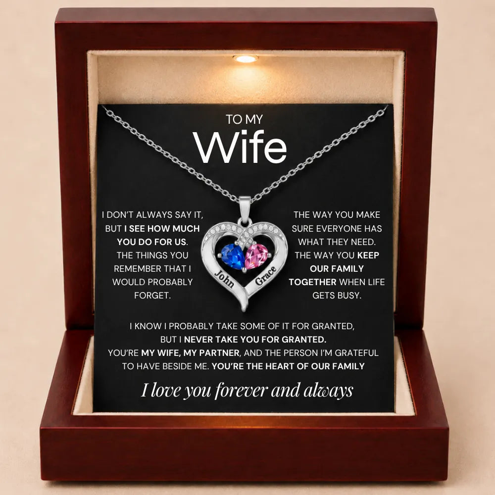 Together Forever Birthstone Heart Necklace For Wife - Never Take You For Granted